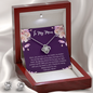 To My Mom - My Rock Love Knot Necklace