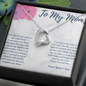 To My Mom - Love and Care Necklace