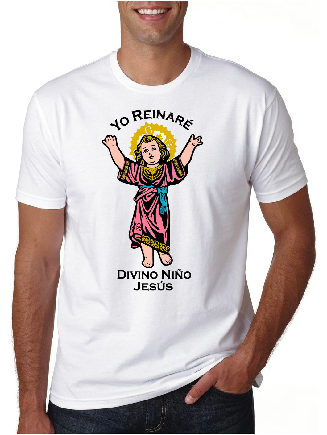 Yo Reinare - Divino Nino Jesus T-shirt - greatsalesontheweb